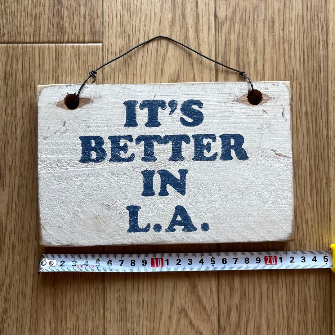 ブランディーメルビル IT’S BETTER IN L.A. サインプレート
