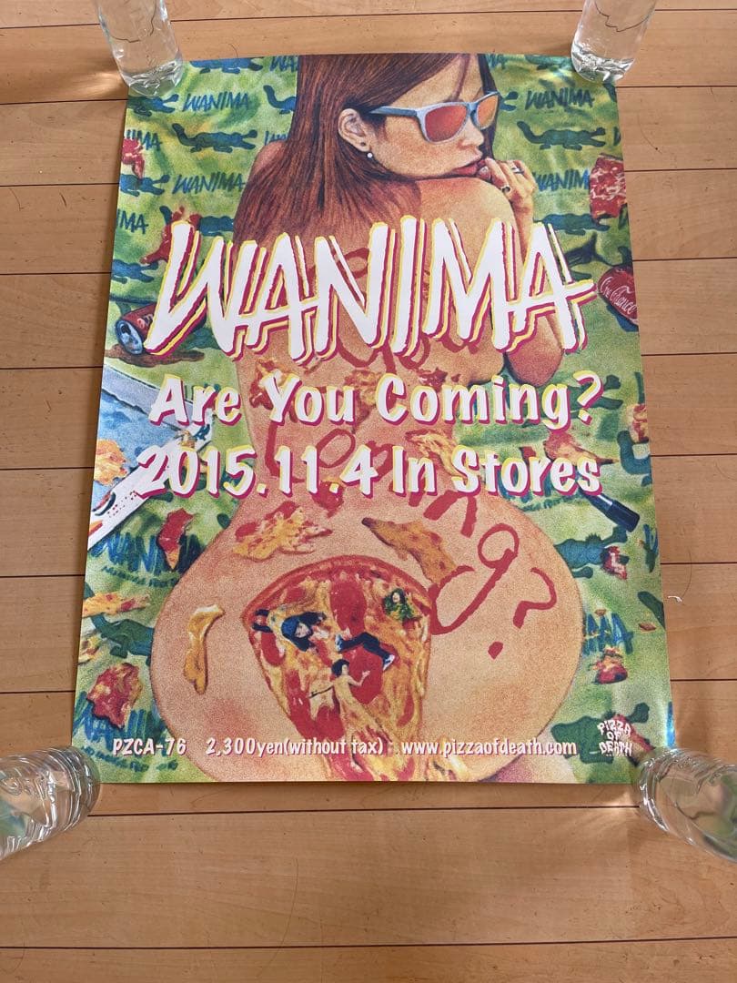 WANIMA Are You Coming? ポスター 2015年　ワンチャン